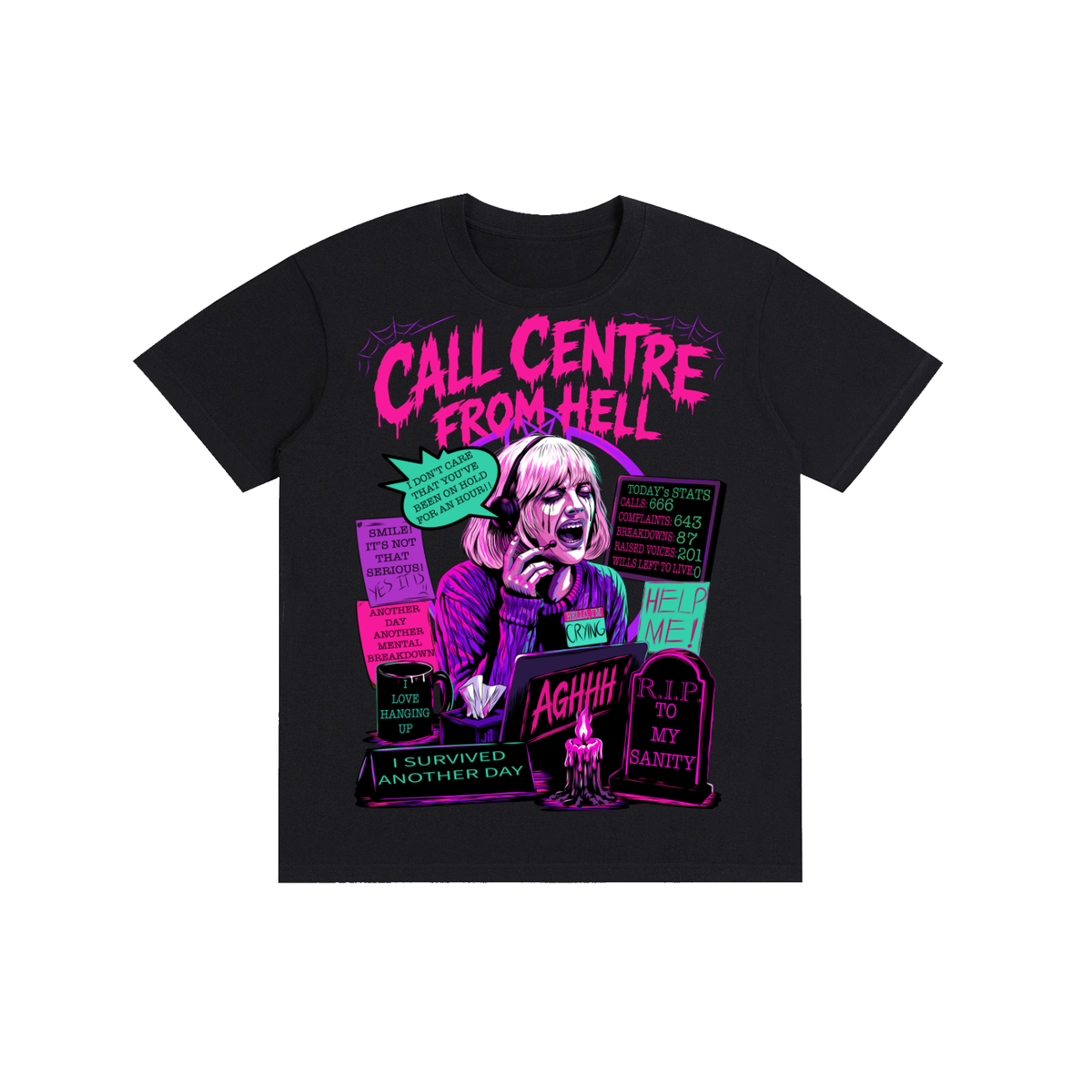 Call Centre Scream Pure Cotton Unisex T-Shirt